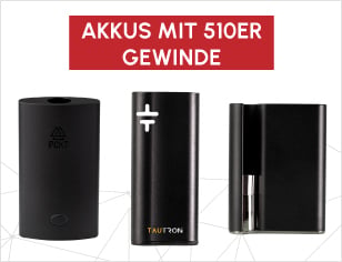 Akkus mit 510er Gewinde für Kartuschen